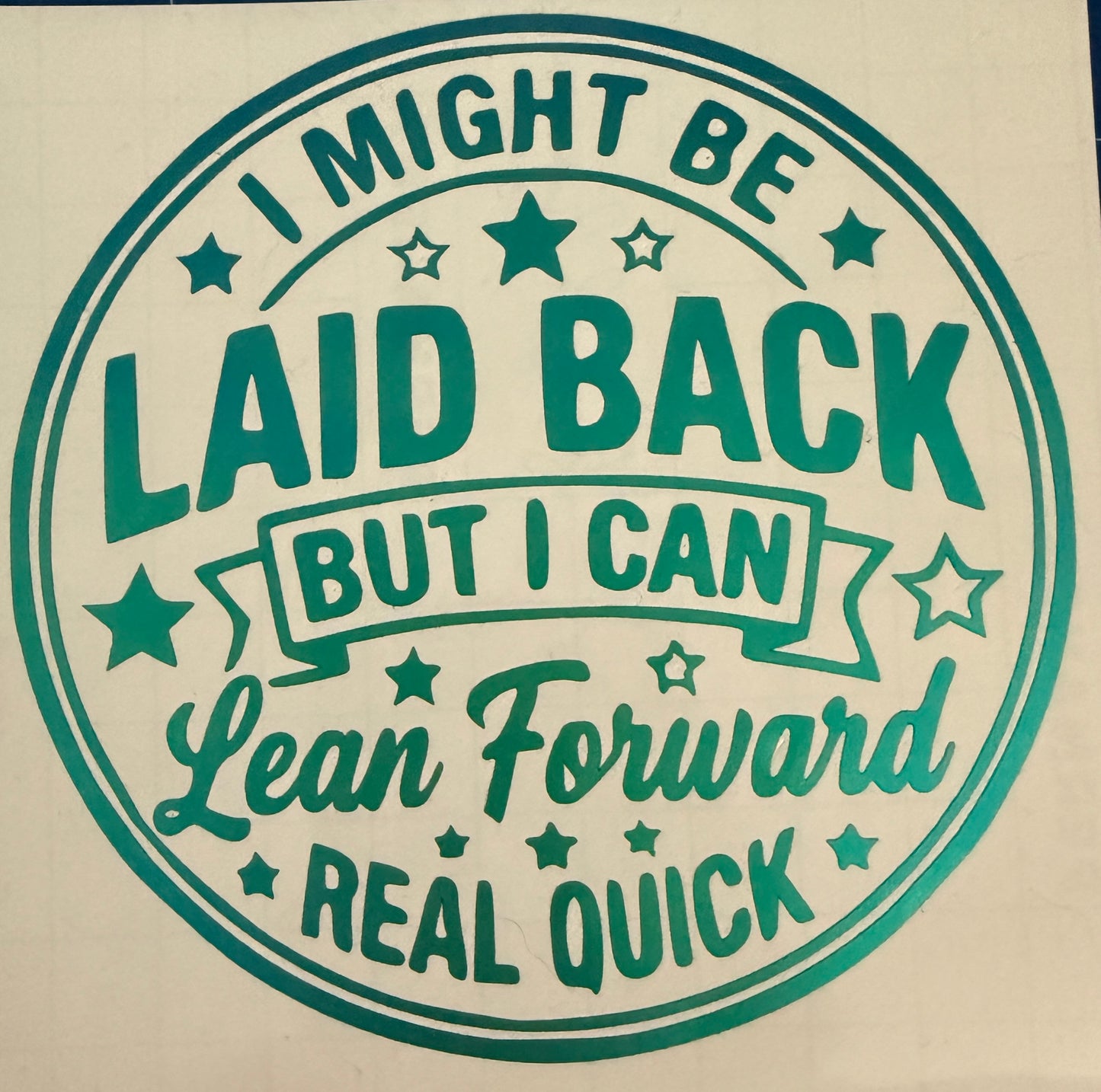Laid Back Decal