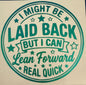 Laid Back Decal